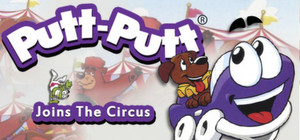 Putt-Putt Joins the Circus banner