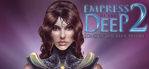 Empress of the Deep 2: Song of the Blue Whale banner
