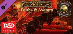 Fantasy Grounds - D&D Classics: Faiths & Avatars (2e) banner