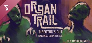 Organ Trail: Director's Cut - Soundtrack banner