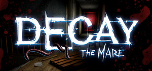 Decay - The Mare banner