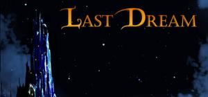Last Dream - Deluxe Edition (Game + OST) banner