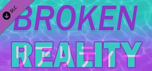 Broken Reality - Digital Soundtrack banner