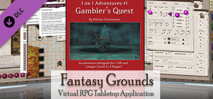 Fantasy Grounds - 3.5E/PFRPG: Gambler's Quest - 1 on 1 banner