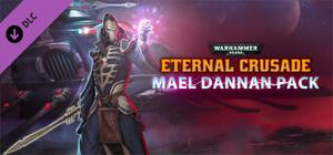 Warhammer 40,000: Eternal Crusade - Mael Dannan Weapon Pack banner