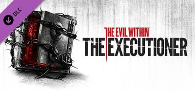 The Evil Within: The Executioner banner
