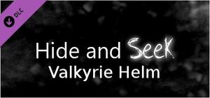 Hide and Seek - Valkyrie Helm banner
