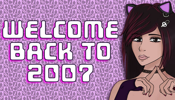 Welcome Back To 2007