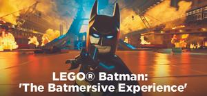Lego Batman 'The Batmersive Experience' banner