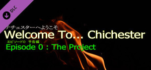 Welcome To... Chichester 0 Preview : The Project banner