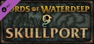 D&D Lords of Waterdeep: Skullport expansion banner