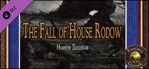 Fantasy Grounds - B11: Fall of House Rodow (5E) banner