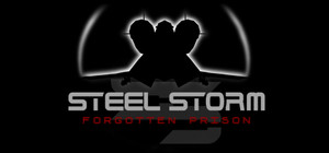 Steel Storm: Forgotten Prison banner