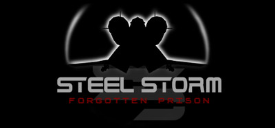 Steel Storm: Forgotten Prison