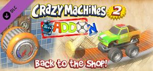 Crazy Machines 2: Back to the Shop (AddOn) banner