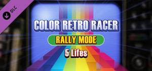 COLOR RETRO RACER : RALLY MODE *5 Lifes* banner