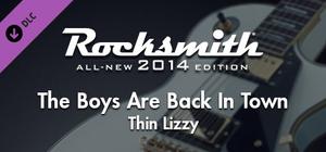 Rocksmith 2014 - Thin Lizzy - The Boys Are Back in Town banner