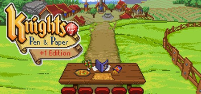 Knights of Pen & Paper +1 Edition