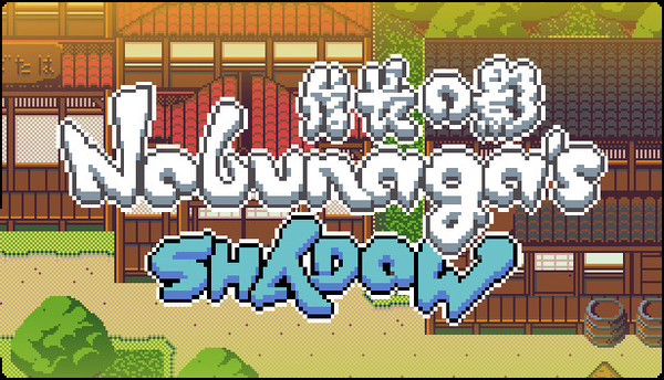 NOBUNAGA'S SHADOW
