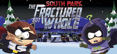 South Park™: The Fractured but Whole™