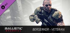 Ballistic Overkill - Berserker: Veteran banner