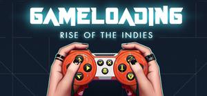 GameLoading: Rise of the Indies banner