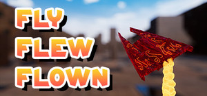 Fly Flew Flown banner