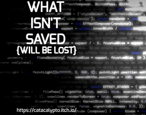 What Isn't Saved (will be lost) banner