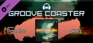 Groove Coaster - Ignotus banner