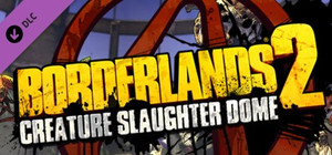 Borderlands 2: Creature Slaughter Dome banner