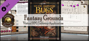 Fantasy Grounds - Mythic Monsters #26: Bugs (PFRPG) banner