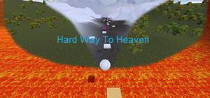 Hard Way To Heaven banner
