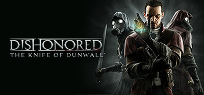 Dishonored: The Knife of Dunwall