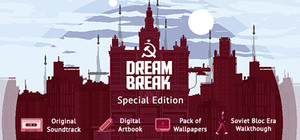 DreamBreak- Soviet Bloc Edition banner