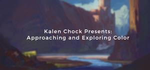Kalen Chock Presents: Approaching and Exploring Color banner
