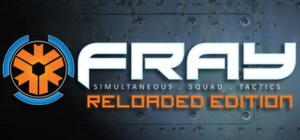 Fray: Reloaded Edition banner