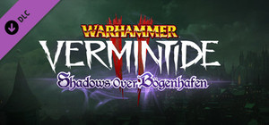 Warhammer: Vermintide 2 - Shadows Over Bögenhafen banner
