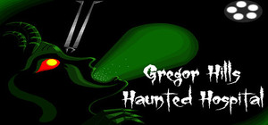 Gregor Hills Haunted Hospital banner