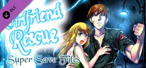 Girlfriend Rescue - Super Savefiles banner