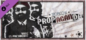 Tropico 4: Propaganda banner