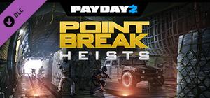PAYDAY 2: The Point Break Heists banner