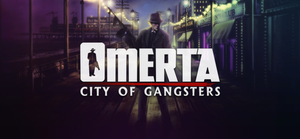Omerta: City of Gangsters (4 DLCs included) banner