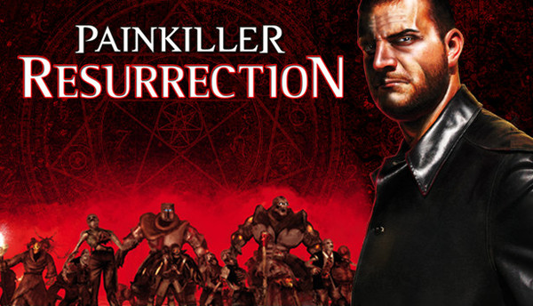 Painkiller Resurrection