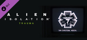 Alien: Isolation - Trauma banner