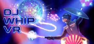 Whip VR banner
