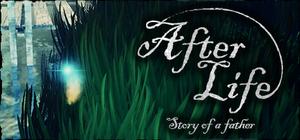 After Life - Story of a Father banner
