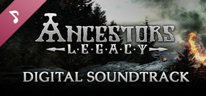 Ancestors Legacy Digital Soundtrack banner