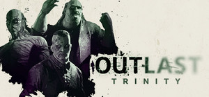 Outlast Trinity banner