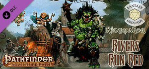 Fantasy Grounds - Pathfinder RPG - Kingmaker AP 2: Rivers Run Red (PFRPG) banner