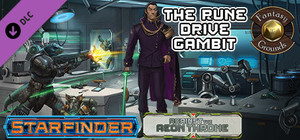 Fantasy Grounds - Starfinder RPG - Against the Aeon Throne AP 3: The Rune Drive Gambit (SFRPG) banner